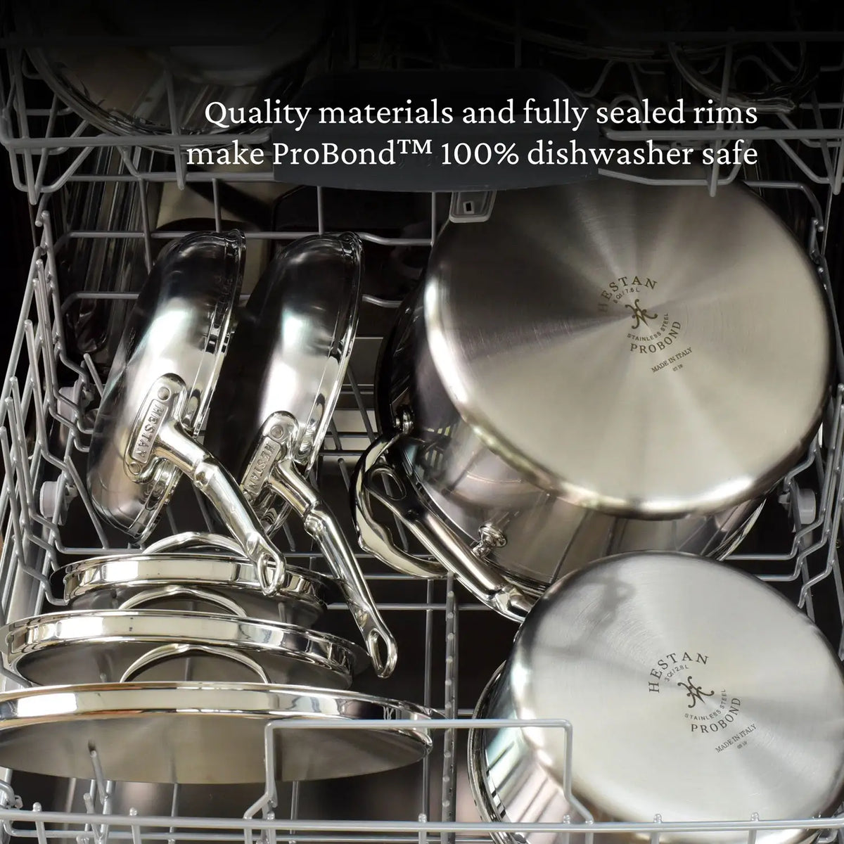 Several ProBond® Forged™ Professional Clad Stainless Steel TITUM® Nonstick Skillets are arranged in the dishwasher. Text at the top reads, “Quality materials and fully sealed rims make them 100% dishwasher safe.”.