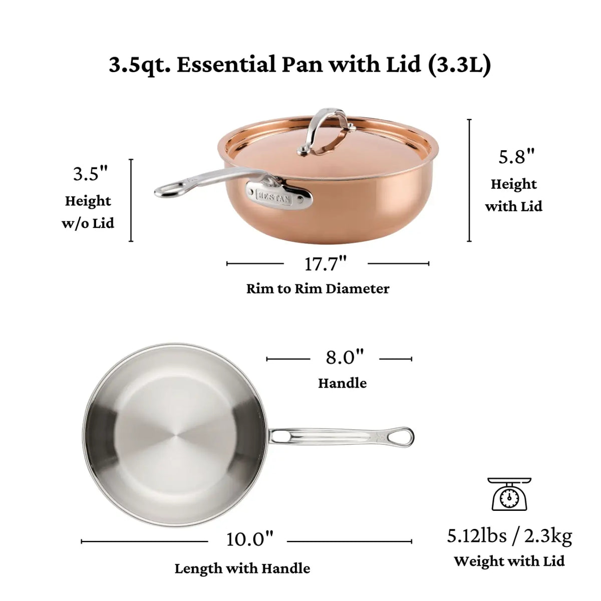 Expertly crafted in Italy for discerning chefs, the CopperBond Aura™ Polished Copper Essential Pan with Lid elevates your kitchen with professional-grade elegance. With a capacious 3.5-quart volume, this pan stands 3.5 inches tall without its sturdy metallic lid (5.8 inches with the lid) and offers a generous 17.7-inch rim diameter. Including its robust 8-inch handle, the total length measures 10 inches for balanced handling and control. Weighing in at 5.12 lbs (2.3kg), both the solid metallic lid and